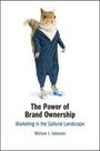 Miriam J. Johnson: The Power of Brand Ownership, Buch