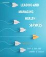 : Leading and Managing Health Services, Buch
