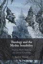 Andrew Shamel: Theology and the Mythic Sensibility, Buch
