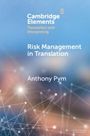 Anthony Pym: Risk Management in Translation, Buch