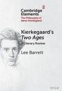 Lee C. Barrett: Kierkegaard's Two Ages, Buch