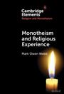 Mark Owen Webb: Monotheism and Religious Experience, Buch