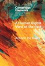 Antoon De Baets: A Human Rights View of the Past, Buch