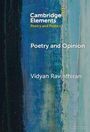 Text: "Cambridge Elements: Poetry and Poetics", "Poetry and Opinion", "Vidyan Ravinthiran". Farbstreifen in Blau und Grün.