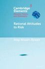 Text: "Cambridge Elements: Decision Theory and Philosophy. Rational Attitudes to Risk. Ittay Nissan-Rozen." Würfelbild.