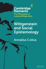 Annalisa Coliva: Wittgenstein and Social Epistemology, Buch