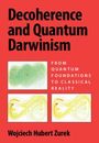 Wojciech Hubert Zurek: Decoherence and Quantum Darwinism, Buch