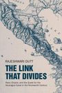 Text: "RAJESHWARI DUTT, THE LINK THAT DIVIDES, Race, Empire, and the Quest for the Nicaragua Canal in the Nineteenth Century." Hintergrund: Eine alte Karte von Mittelamerika, die Seen und Küstenlinien zeigt.