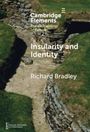 Richard Bradley: Insularity and Identity, Buch