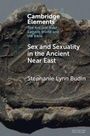 Stephanie Lynn Budin: Sex and Sexuality in the Ancient Near East, Buch