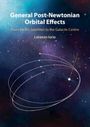 Lorenzo Iorio: General Post-Newtonian Orbital Effects, Buch