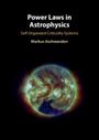 Markus Aschwanden: Power Laws in Astrophysics, Buch