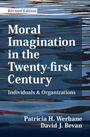 David J. Bevan: Moral Imagination in the Twenty-first Century, Buch