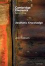 Jon Robson: Aesthetic Knowledge, Buch