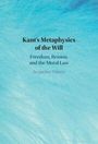 Jaqueline Mariña: Kant's Metaphysics of the Will, Buch