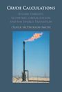 Oliver McPherson-Smith: Crude Calculations, Buch