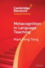 Mark Feng Teng: Metacognition in Language Teaching, Buch