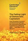 Malcolm S. Salter: The Fading Light of Democratic Capitalism, Buch