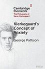Kierkegaard’s Concept of Anxiety, George Pattison. Illustration eines Mannes mit lockigem Haar links.
