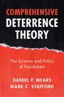 Daniel P. Mears: Comprehensive Deterrence Theory, Buch