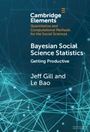Jeff Gill: Bayesian Social Science Statistics: Volume 2, Buch