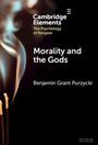 Benjamin Grant Purzycki: Morality and the Gods, Buch