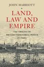 John Marriott: Land, Law and Empire, Buch