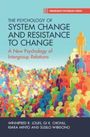 Gi K. Chonu: The Psychology of System Change and Resistance to Change, Buch