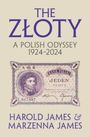 "The Złoty: A Polish Odyssey 1924-2024, Harold James & Marzenna James." Ein altes polnisches Geldscheinmotiv.