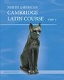 Cambridge School Classics Project (Cs: North American Cambridge Latin Course Unit 2 Student's Book (Hardback), Buch