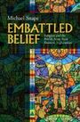 Michael Snape: Embattled Belief, Buch