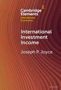 Joseph P. Joyce: International Investment Income, Buch