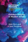 Abbi Flint: Outdoor Singing in Modern Britain, Buch