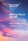 Matt Tomlinson: Making Places Sacred, Buch