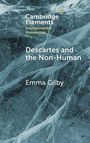 Emma Gilby: Descartes and the Non-Human, Buch