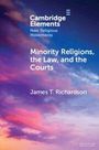 James T. Richardson: Minority Religions, the Law, and the Courts, Buch