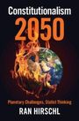 „Constitutionalism 2050. Planetary Challenges, Statist Thinking. Ran Hirschl.“ Ein brennender Planet als Illustration.