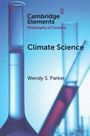 Wendy S Parker: Climate Science, Buch