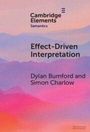 Text: "Cambridge Elements Semantics. Effect-Driven Interpretation. Dylan Bumford and Simon Charlow." Hintergrund: Farbverlauf in Rosa und Lila.