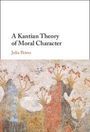 Julia Peters: A Kantian Theory of Moral Character, Buch
