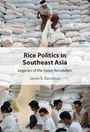 Jamie S. Davidson: Rice Politics in Southeast Asia, Buch