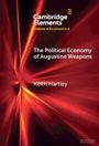 Keith Hartley: The Political Economy of Augustine Weapons, Buch