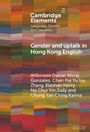 Wilkinson Daniel Wong Gonzales: Gender and Uptalk in Hong Kong English, Buch