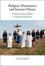 Ariel Glucklich: Religion, Dissonance, and Systems Theory, Buch