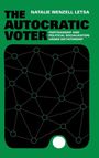Natalie Wenzell Letsa: The Autocratic Voter, Buch