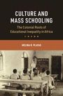 Melina R. Platas: Culture and Mass Schooling, Buch