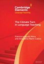 "Cambridge Elements Language Teaching. The Climate Turn in Language Teaching. Francisca Agudo Mora und Almudena Marín Cobos." 
Rotes Treppengeländer im Hintergrund.