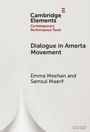 Emma Meehan: Dialogue in Amerta Movement, Buch