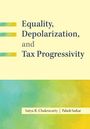 Text oben: "Equality, Depolarization, and Tax Progressivity". Unten: "Satya R. Chakravarty | Palash Sarkar". Bunte Unterlegung.