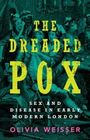 Olivia Weisser: The Dreaded Pox, Buch
